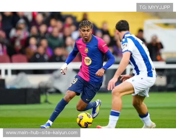 亚马尔纵向爆破能力突出,巴萨右路进攻体系核心成型